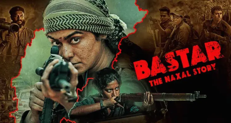 Bastar The Naxal Story Movie Review, and Cast